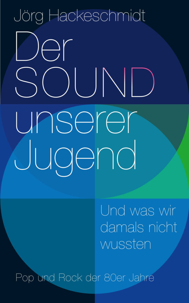 Cover des Buchs "Der SOUND unserer Jugend" von Jörg Hackeschmidt